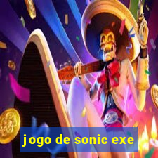 jogo de sonic exe